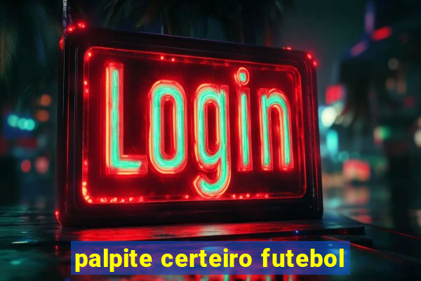 palpite certeiro futebol